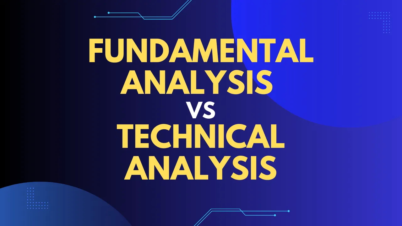 Fundamental Analaysis vs Technical Analysis : How Are They ...