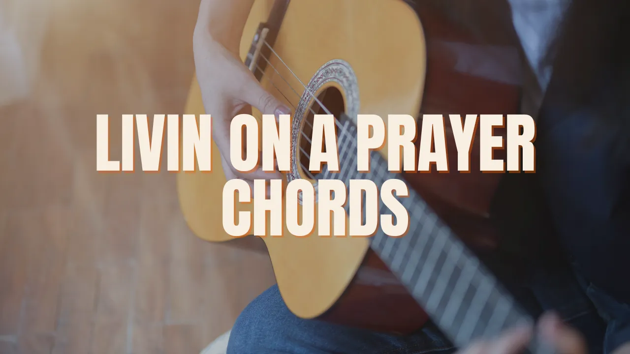 Livin On A Prayer Guitar Chords - Bon Jovi - Nawaz Shaik