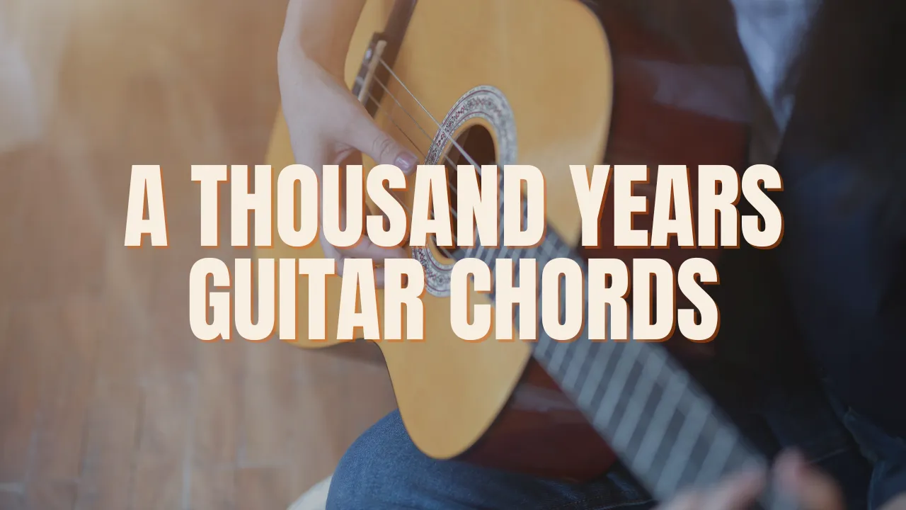 A Thousand Years Guitar Chords Christina Perri Nawaz Shaik